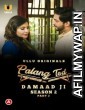 Palang Tod (Damaad Ji) Part 2 (2022) Hindi Season 2 Complete Show