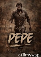 Pepe (2024) ORG Hindi Dubbed Movie