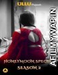 Prabha ki Diary S2 (Honeymoon Special) (2021) UNRATED Hindi Season 2 Complete Show