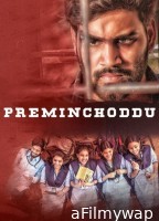 Pyar Mat Karna AKA Preminchoddu (2025) ORG Hindi Dubbed Movie