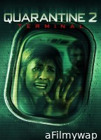 Quarantine 2 Terminal (2011) ORG Hindi Dubbed Movie