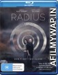 Radius (2017) Hindi Dubbed Movies