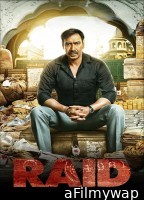 Raid (2018) Hindi Movie