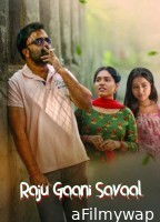 Raju Gaani Savaal (2025) HQ Hindi Dubbed Movie