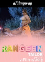 Rangeen Tailor (2025) S01 Part 4 Kanganapp Hindi Hot Web Series