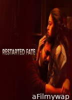 Restarted Fate (2025) Season 1 Hindi Web Series