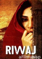 Riwaj (2025) Hindi Movie