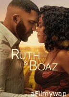 Ruth And Boaz (2025) ORG Hindi Dubbed Movie