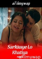 Sarkaaye Lo Khatiya (2025) Part 2 Ullu Hindi Hot Web Series