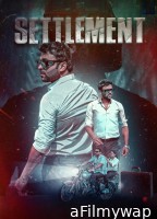 Settlement (2024) Hindi Movie