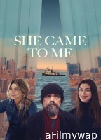 She Came To Me (2023) ORG Hindi Dubbed Movie