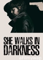 She Walks In Darkness (2025) ORG Hindi Dubbed Movie