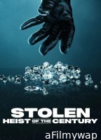 Stolen Heist Of The Century (2025) ORG Hindi Dubbed Movie