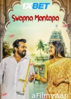 Swapna Mantapa (2025) HQ Hindi Dubbed Movie
