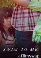 Swim To Me (2025) ORG Hindi Dubbed Movie