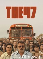The 47 (2024) ORG Hindi Dubbed Movie