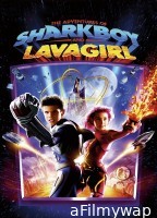 The Adventures of Sharkboy and Lavagirl 3 D (2005) ORG Hindi Dubbed Movie