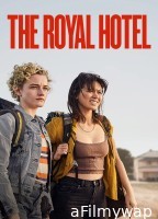 The Royal Hotel (2023) ORG Hindi Dubbed Movie