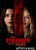 The Stranger In My Home (2025) ORG Hindi Dubbed Movie