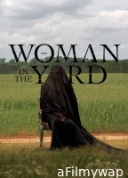 The Woman In The Yard (2025) ORG Hindi Dubbed Movie