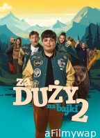 Too Old For Fairy Tales 2 (2024) ORG Hindi Dubbed Movie