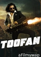 Toofan (2024) Hindi Movie