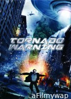 Tornado Warning (2012) ORG Hindi Dubbed Movie