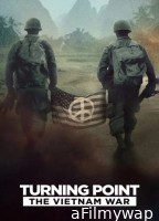 Turning Point The Vietnam War (2025) Season 1 Hindi Dubbed Web Series