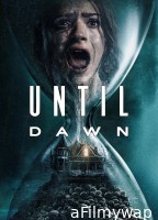 Until Dawn (2025) ORG Hindi Dubbed Movie