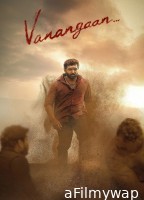 Vanangaan (2025) ORG Hindi Dubbed Movie