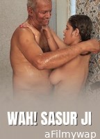 Wah Sasur Ji (2025) Neonx Hindi Hot Short Film