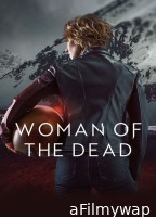 Woman Of The Dead (2025) Season 2 Hindi Dubbed Series